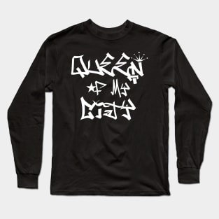 Queen of my City Long Sleeve T-Shirt